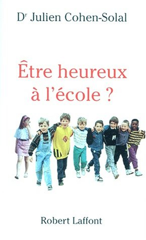 Etre heureux à l'école ?