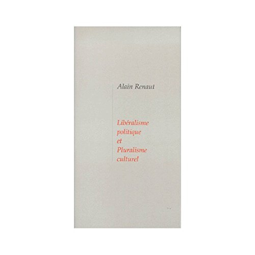Libéralisme politique et pluralisme culturel