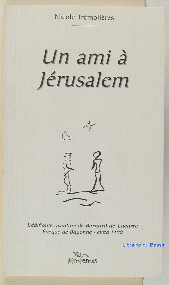 Un ami a jerusalem