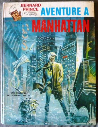 bernard prince, n, 4 : aventure a manhattan