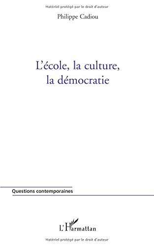 L'école, la culture, la démocratie