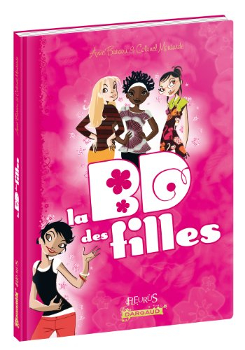 La BD des filles. Vol. 1
