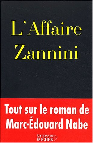 L'affaire Zannini