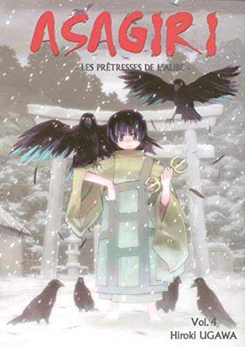 Asagiri, les prêtresses de l'aube. Vol. 4