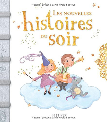 Les nouvelles histoires du soir