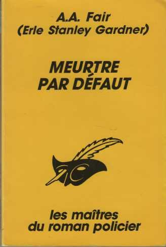 Meurtre par défaut