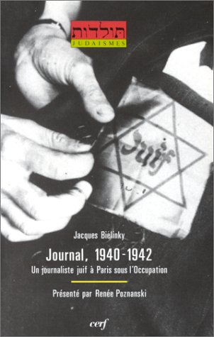 Journal, 1940-1942 : un journaliste juif à Paris sous l'Occupation