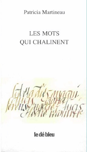 Les mots qui chalinent