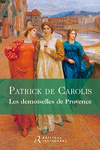 Les demoiselles de Provence