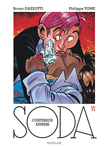 Soda. Vol. 6. Confession express