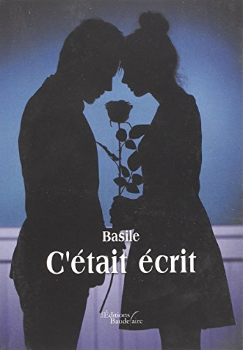 C'était écrit
