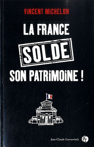 La France solde son patrimoine !