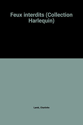 feux interdits (collection harlequin)