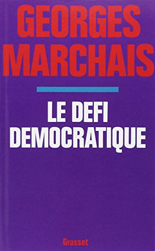 Le défi démocratique