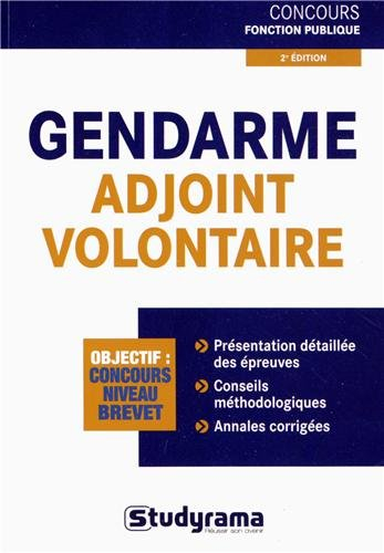 Gendarme adjoint volontaire : objectif concours niveau brevet