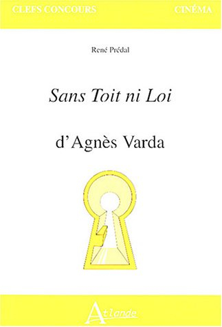 Sans toit ni loi d'Agnès Varda