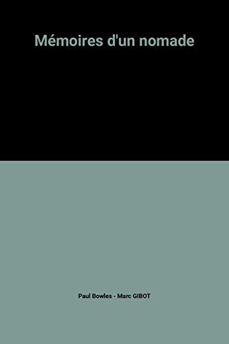 Mémoires d'un nomade