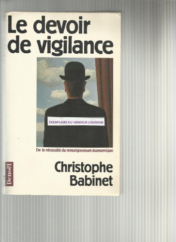Le Devoir de vigilance : de la nécessité du renseignement économique