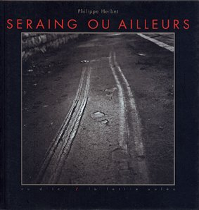 Seraing ou ailleurs