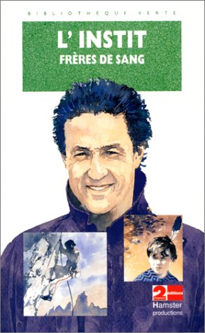 l'instit : frères de sang