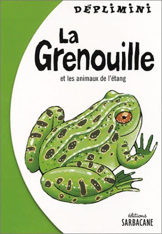 La grenouille et les animaux de l'étang