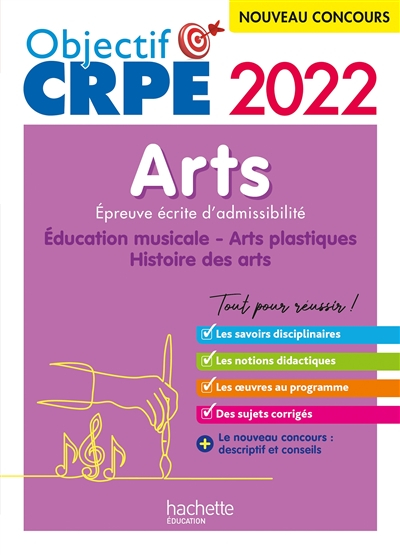 Arts : éducation musicale, arts plastiques, histoire des arts : épreuve écrite d'admissibilité, nouv