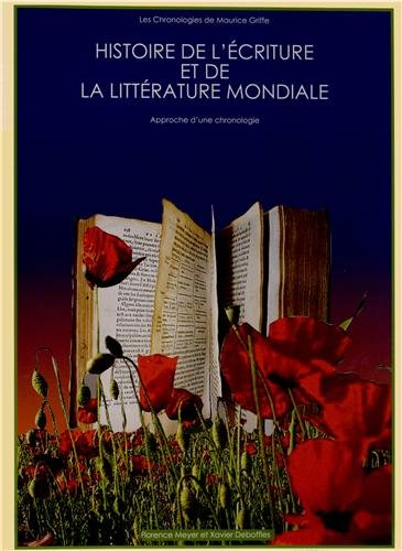 Histoire de l'écriture et de la littérature mondiale : approche d'une chronologie