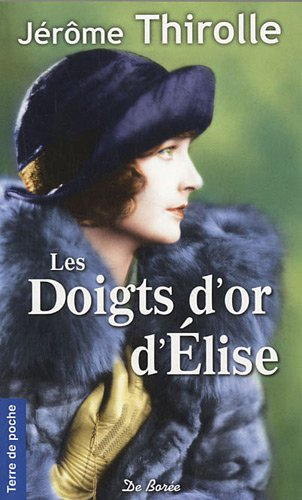 Les doigts d'or d'Elise