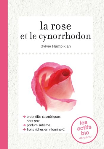 La rose et le cynorrhodon