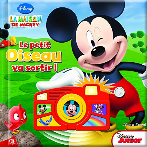 La maison de Mickey : le petit oiseau va sortir !