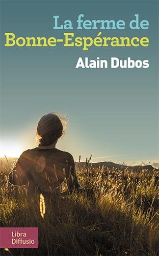 La ferme de Bonne-Espérance