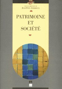 Patrimoine et société : actes du cycle de conférences prononcées à l'Université de Haute-Bretagne (R
