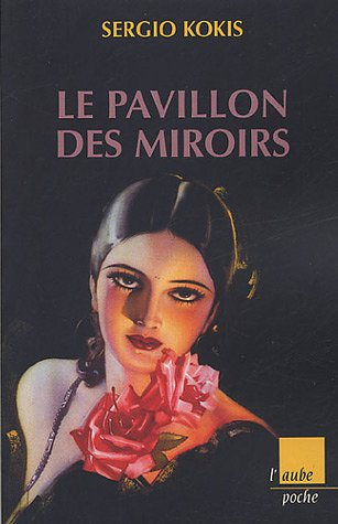 Le pavillon des miroirs