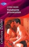 Troublante provocation