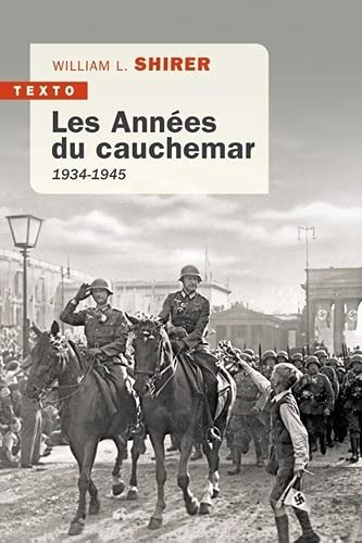 Les années du cauchemar : 1934-1945