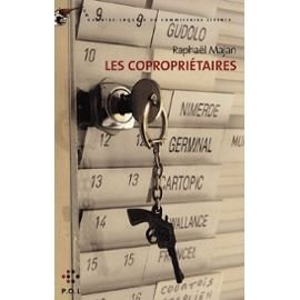 Une contre-enquête du commissaire Liberty. Les copropriétaires