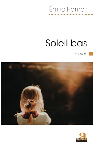 Soleil bas