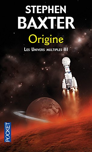 Les univers multiples. Vol. 3. Origine