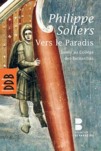 Vers le Paradis : Dante au Collège des Bernardins