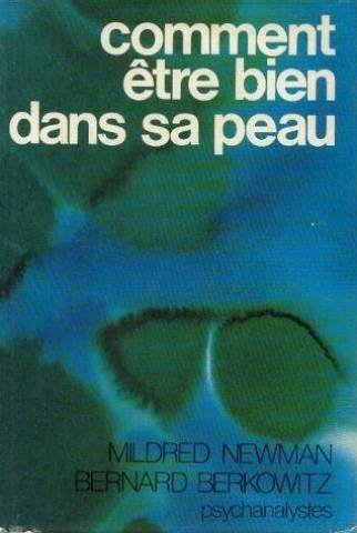 Comment être bien dans sa peau : entretien
