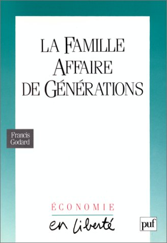 La Famille, affaire de générations