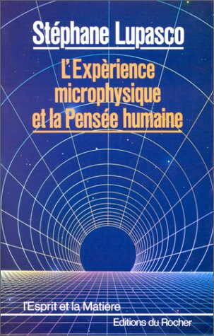 L'Expérience microphysique et la pensée humaine