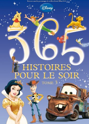 365 histoires pour le soir. Vol. 3