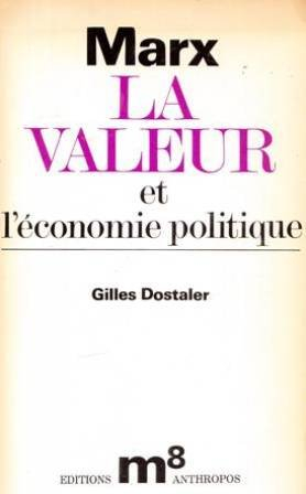 marx, la valeur et l'économie politique