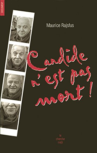 Candide n'est pas mort !