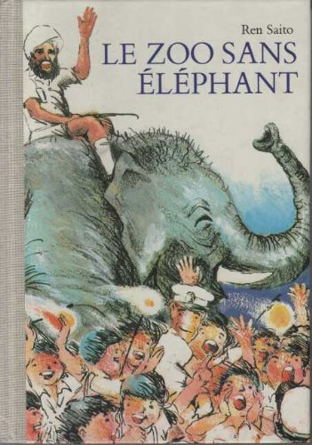 Le Zoo sans éléphant