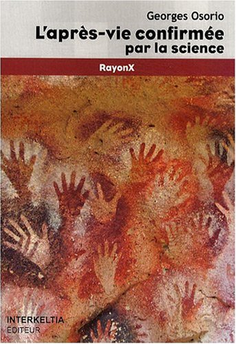 L'après-vie confirmée par la science