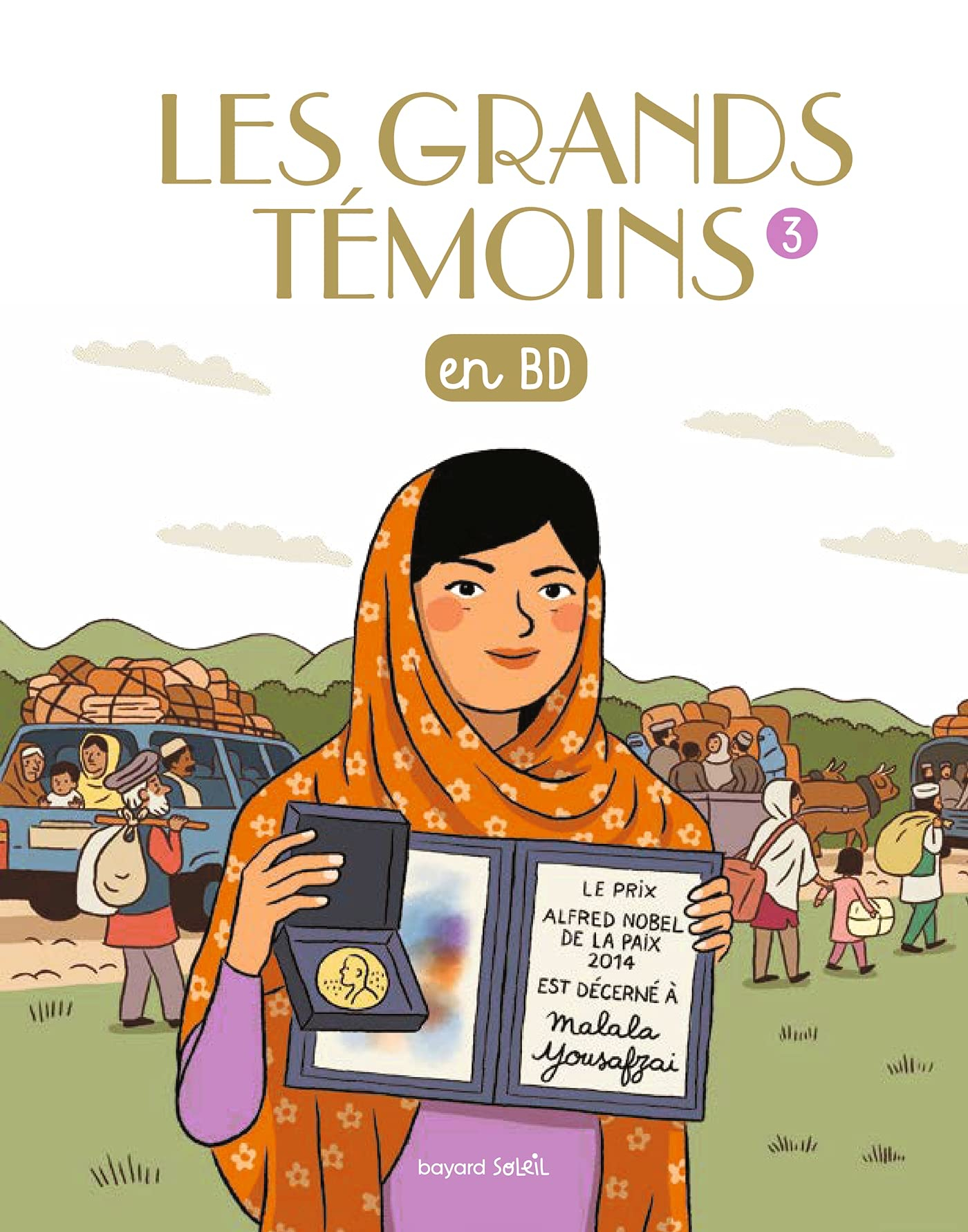 Les grands témoins en BD. Vol. 3