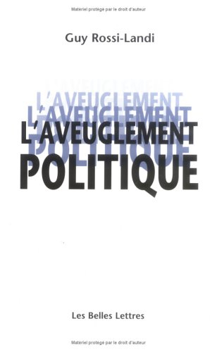L'aveuglement politique