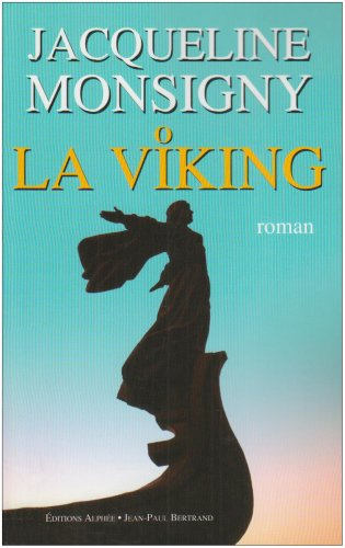 La Viking. Princesse des glaces